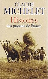 Histoires des paysans de France
