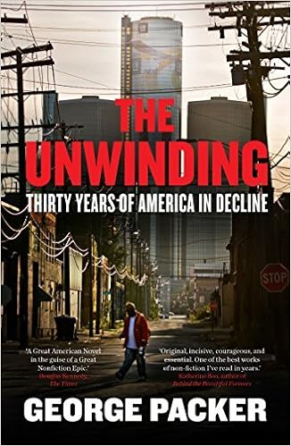 The Unwinding Thirty Years Of American Decline By George Packer 2014 03 06 Amazon Com Books