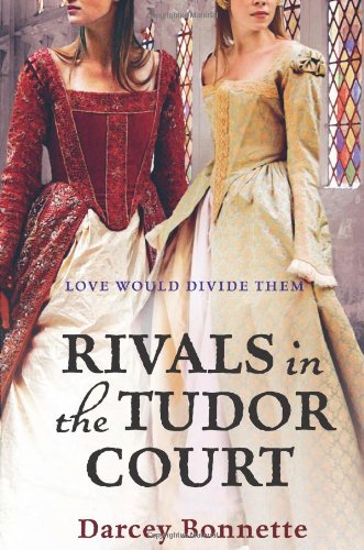 "Rivals of the Tudor Court (Tudor Court 2)" av Darcey Bonnette