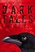 Dark Tales: 13 New Authors, One Twisted Anthology