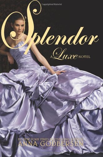 Splendor (Luxe)