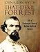 That Devil Forrest: Life of General Nathan Bedford Forrest by