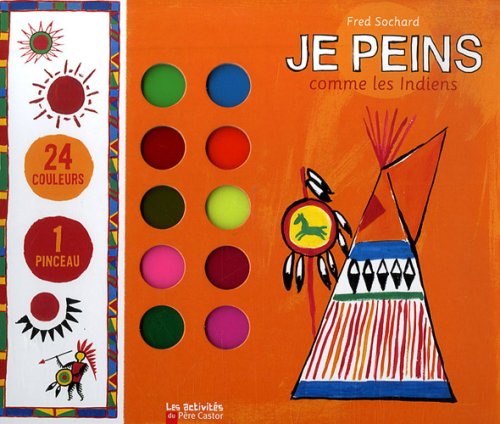 Je peins comme les Indiens