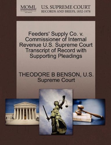Buy Feeders Supply Co V Commissioner Of Internal Revenue U S