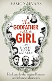 The Godfather was a Girl by Eamon Evans