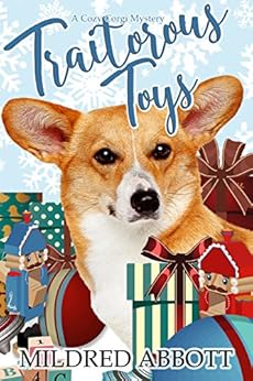 Traitorous Toys (Cozy Corgi Mysteries Book 2) by [Abbott, Mildred]