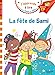 Sami et Julie CP Niveau 1 La fête de Sami (J'apprends avec Sami et Julie) (French Edition) by 