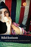 Veiled Sentiments: Honor and Poetry in a Bedouin Society by Lila Abu-Lughod