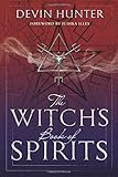 The Witch's Book of Spirits by Devin Hunter