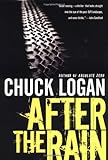 Front cover for the book After the Rain by Chuck Logan