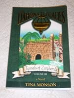 Tunnels of Zarahemla (The Liahona Legacies, #3) 193309821X Book Cover