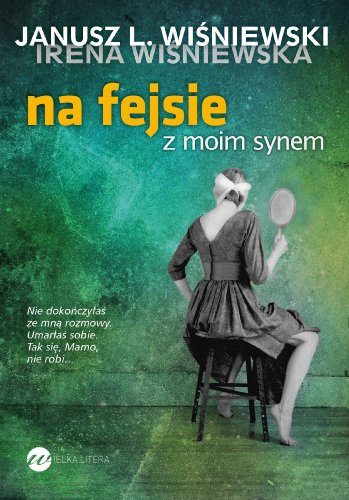 Na fejsie z moim synem (polish)