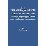 List of Free African Americans in the American Revolution: Virginia, North Carolina, South Carolina, Maryland, and Delaware (