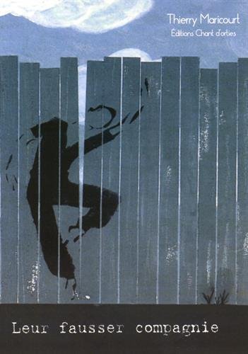 Leur fausser compagnie