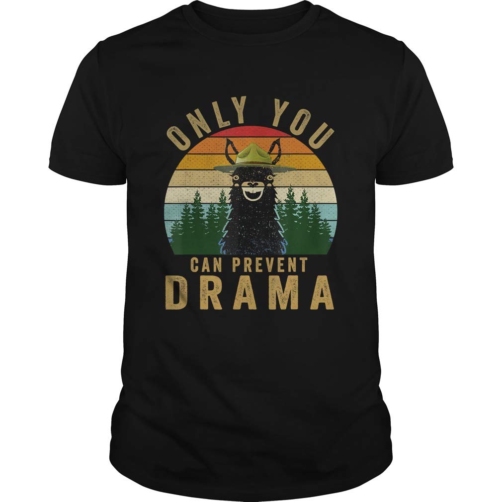 New Collection Only You Can Prevent Drama Camping Vintage Funny Gift T For , T Shirt