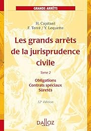 Les  grands arrêts de la jurisprudence civile