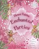 Flower Fairies Enchanted Parties by 