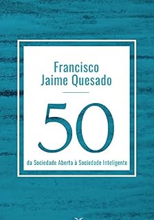 Livro 50 - da Sociedade aberta à Sociedade Inteligente