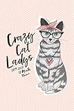 Crazy Cat Lady's 2019 - 2020 18-Month Planner: The Cat Lover's Daily Planner, July 2019-December 202 by Crazy Cat Lady