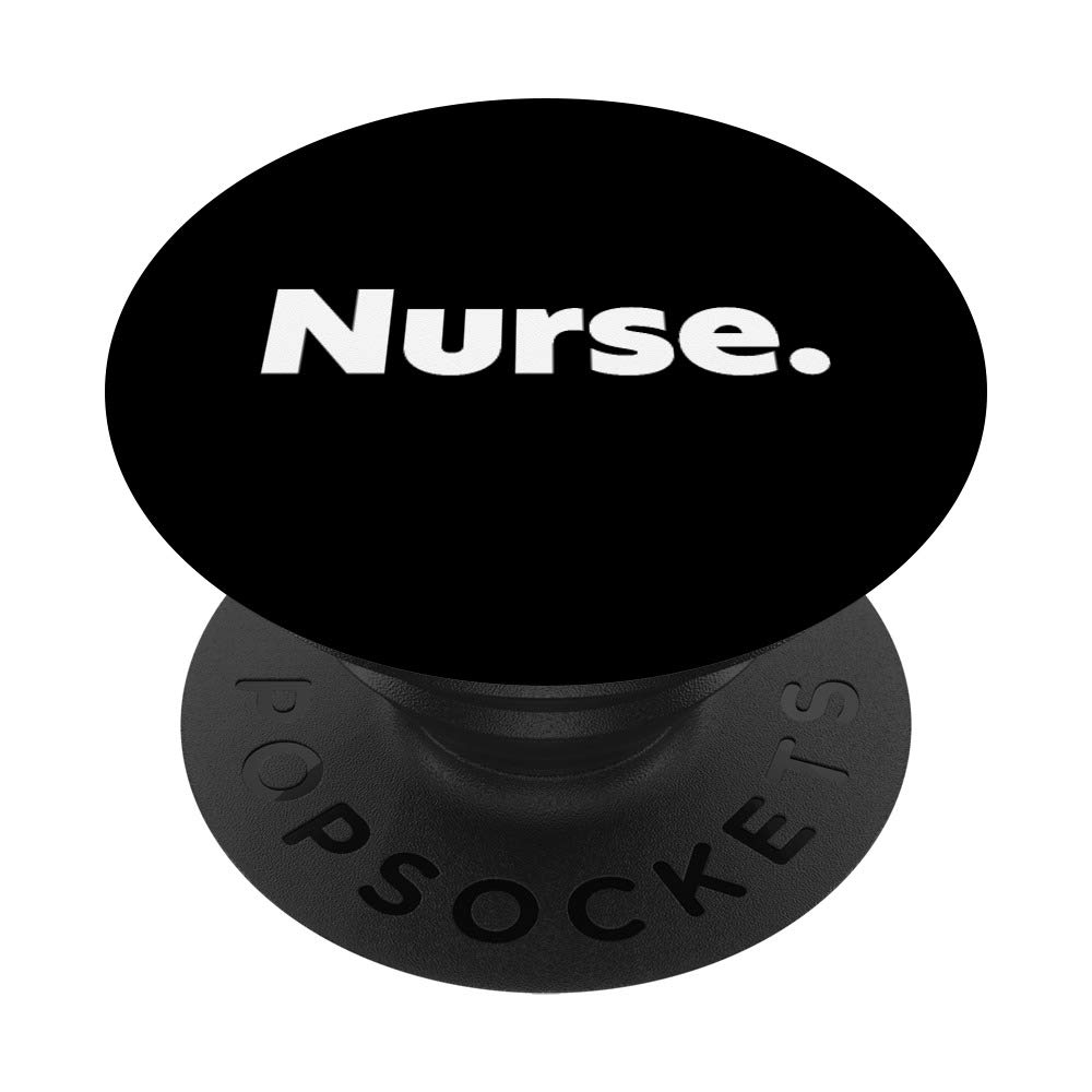 That Says Nurse PopSockets Grip and Stand for Phones and Tablets