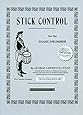 Stick Control: For the Snare Drummer
