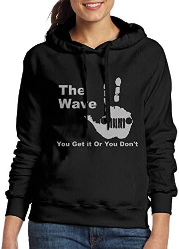 Womens Adult Classic Fashion The Jeep Wave You Get It Or You Don't Hoodie