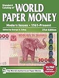 Standard Catalog of World Paper Money, Modern Issues 1961-Present by George S. Cuhaj