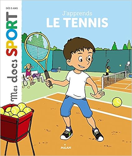 J'apprends le tennis