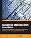 Mastering Elasticsearch
