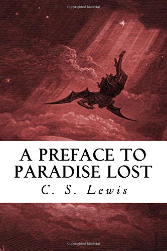 A Preface to Paradise Lost: Illustrated by Gustave Doré