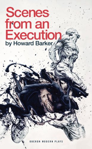 Scenes from an Execution (Oberon Modern Plays)