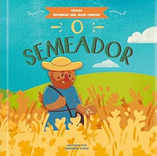 Livro O semeador: Coleção histórias que Jesus contou
