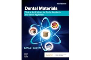 Dental Materials: Clinical Applications for Dental Assistants and Dental Hygienists