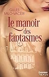 Le manoir des fantasmes (HQN) (French Edition) by
