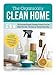 The Organically Clean Home: 150 Everyday Organic Cleaning Products You Can Make Yourself--The Natura by Becky Rapinchuk