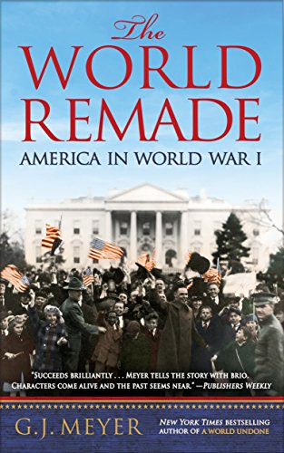 E.b.o.o.k The World Remade: America in World War I<br />Z.I.P