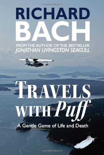 Download Travels with Puff: A Gentle Game of Life and Death