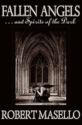 Fallen Angels . . . and Spirits of the Dark