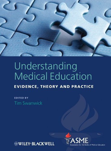 Understanding Medical Education: Evidence, Theory and Practice - //medicalbooks.filipinodoctors.org