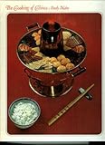 Foods of the World Ser.) Chinese Cooking by 