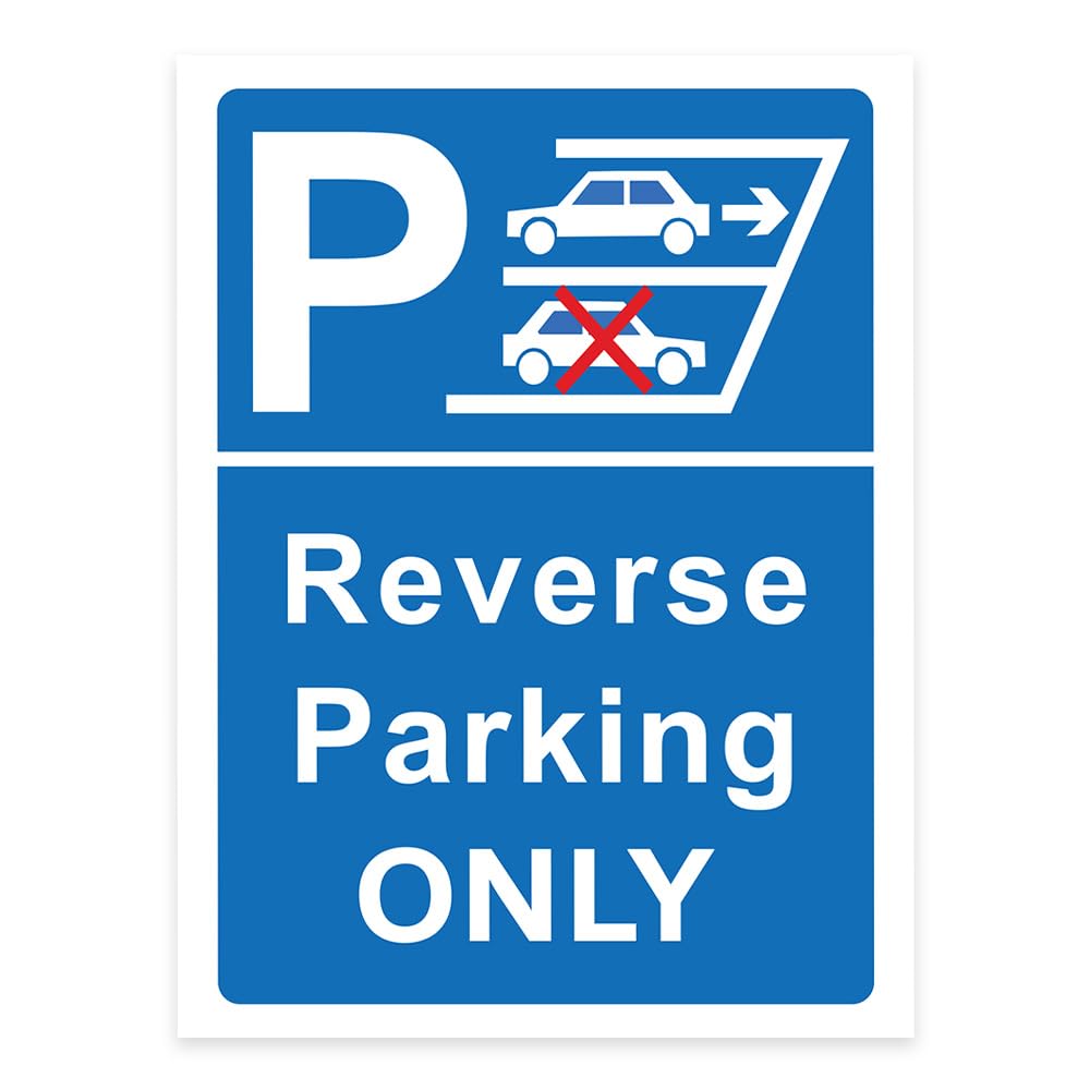 RDLCAR Reverse Parking Only Signs 1mm Thick PVC Pack of 1 Durable Portrait 300mm x 400mm Parking Safety Warning Sign High Visibility