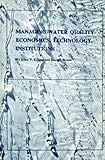 Image de Managing Water Quality: Economics, Technology, Institutions (RFF Water Policy Set)