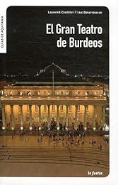 Le  Grand-Théâtre de Bordeaux