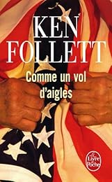 Comme un vol d'aigles