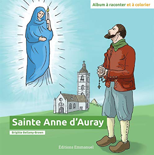 Sainte Anne d'Auray: Album à raconter et à colorier at Amazon