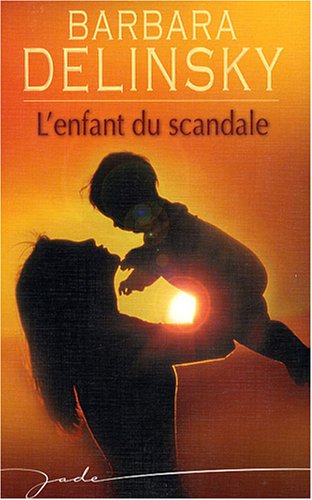 L' enfant du scandale