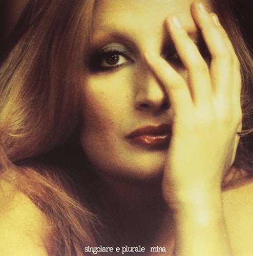 Mina - Singolare &amp; Plurale - Zortam Music