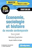 Economie, sociologie, histoire du monde contenporain 1er abbée ECE (Objectif : réussir sa prépa) (French Edition) by