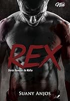 Rex: S&eacute;rie Homens da m&aacute;fia - Livro 1