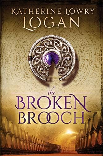 The Broken Brooch: The Celtic Brooch, Book 5